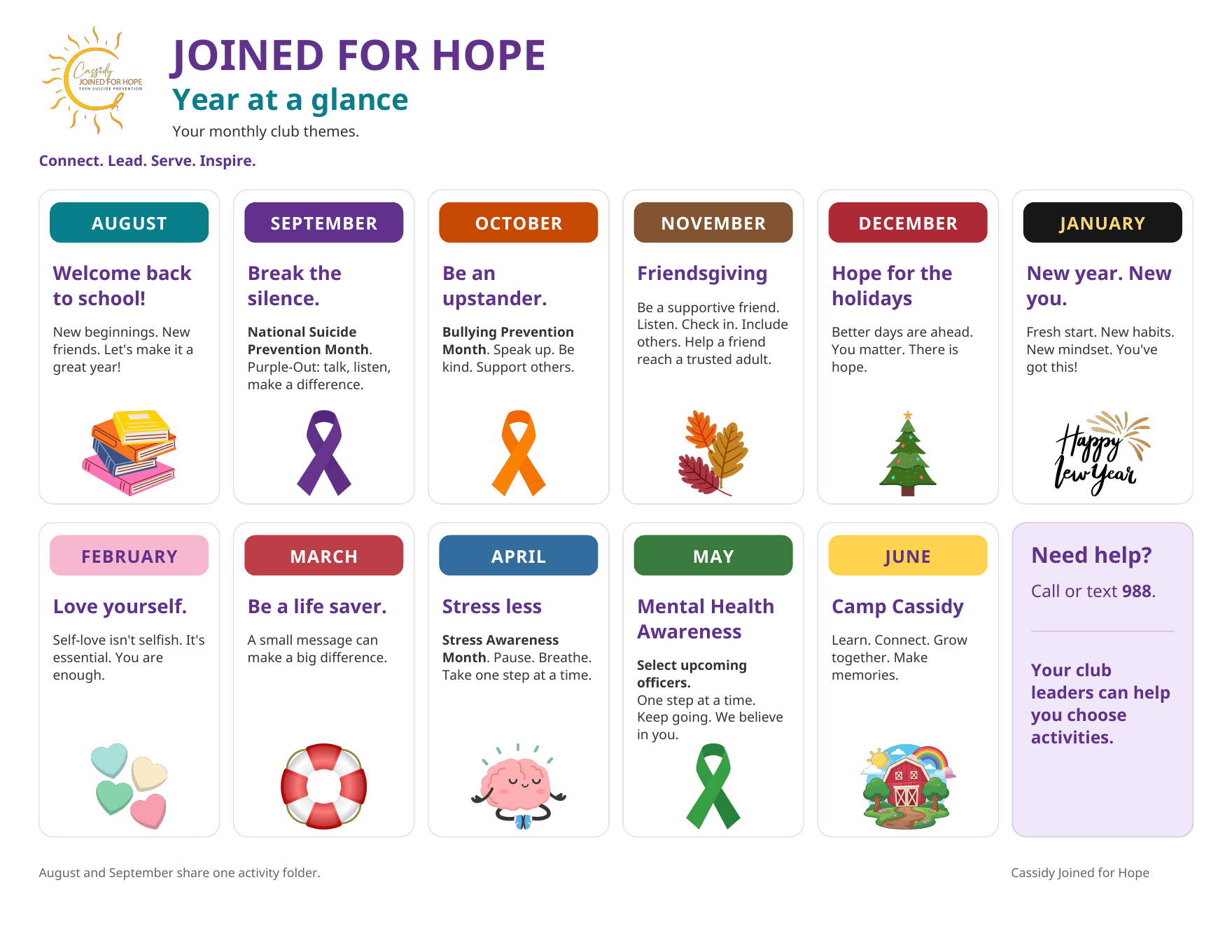 Joined for Hope monthly themes: August welcome, September Purple Out, October bullying prevention, November Friendsgiving, December hope, January fresh starts, February self-love, March life saver, April stress awareness, May mental health awareness and June Camp Cassidy.